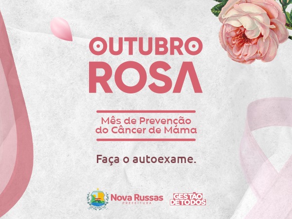 OUTUBRO ROSA Mês de Prevenção ao Câncer de Mama